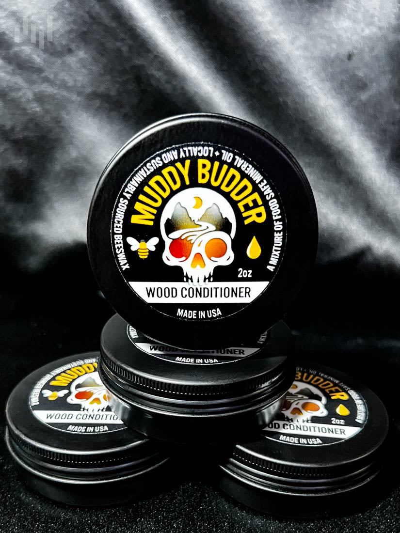 Muddy Budder - All Natural Wood Conditioner